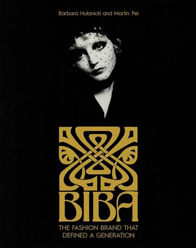 Biba the fashion - the, that
